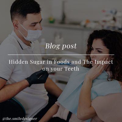 Hidden sugar in food impact on teeth